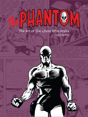 Art of the Phantom by Herman, Daniel