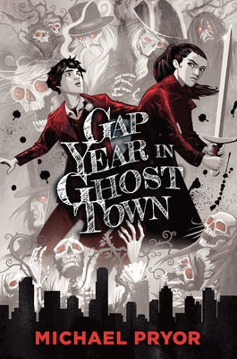 Gap Year in Ghost Town by Pryor, Michael