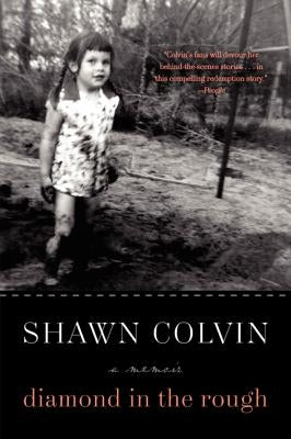 Diamond in the Rough: A Memoir by Colvin, Shawn