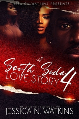 A South Side Love Story 4 by Watkins, Jessica N.
