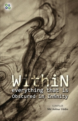 Within Everything That Is by Uddin, Asar