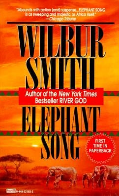 Elephant Song by Smith, Wilbur
