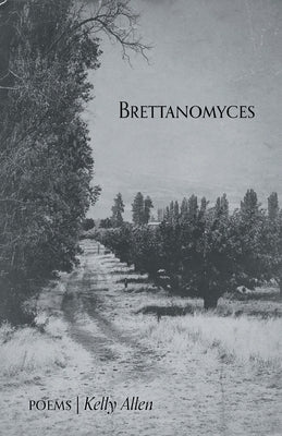Brettanomyces by Allen, Kelly