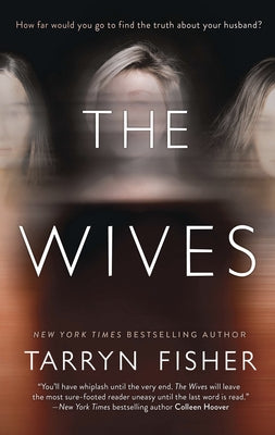 The Wives by Fisher, Tarryn