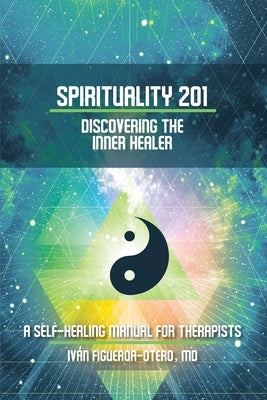 Spirituality 201 Discg the Inn by Figueroa-Otero, Iv疣