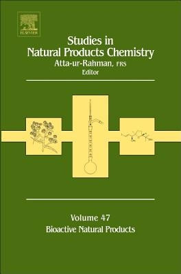 Studies in Natural Products Chemistry: Volume 47 by Rahman, Atta-Ur