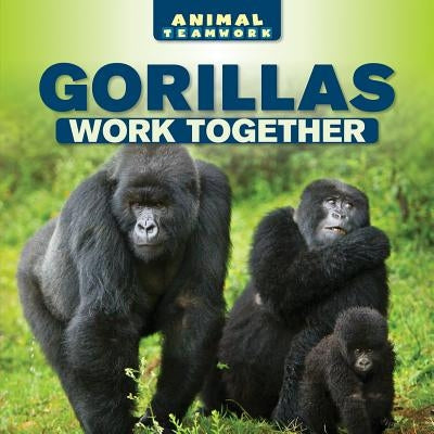 Gorillas Work Together by Jones, Elton