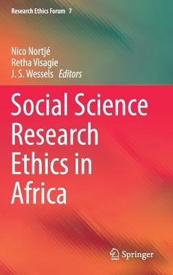 Social Science Research Ethics in Africa by Nortjé, Nico