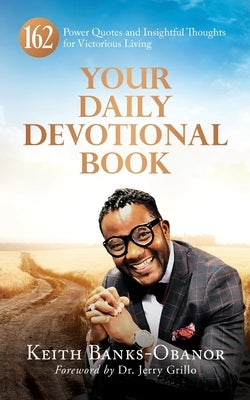 Your Daily Devotional Book by Banks-Obanor, Keith