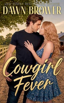 Cowgirl Fever by Brower, Dawn
