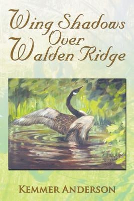 Wing Shadows Over Walden Ridge by Anderson, Kemmer