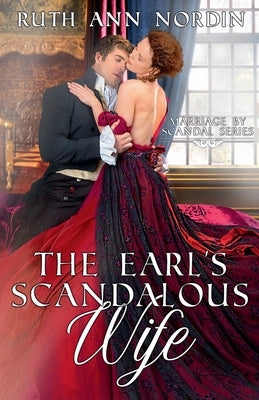 The Earl's Scandalous Wife by Nordin, Ruth Ann