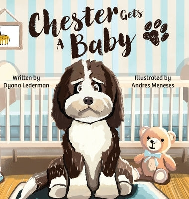 Chester Gets a Baby by Lederman, Dyana