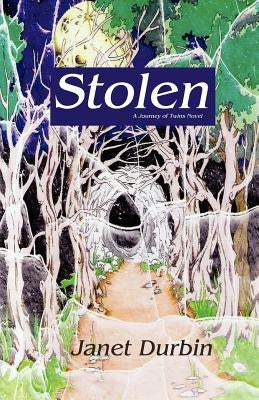 Stolen by Durbin, Janet L.