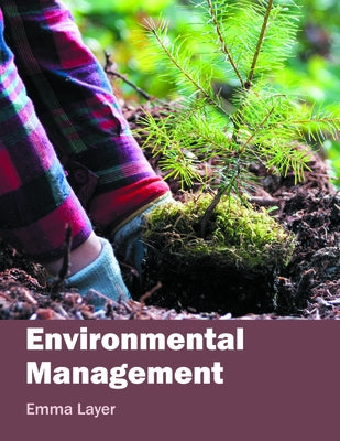 Environmental Management by Layer, Emma