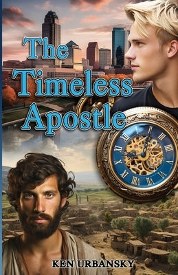 The Timeless Apostle by Urbansky, Ken