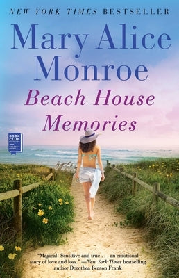 Beach House Memories by Monroe, Mary Alice
