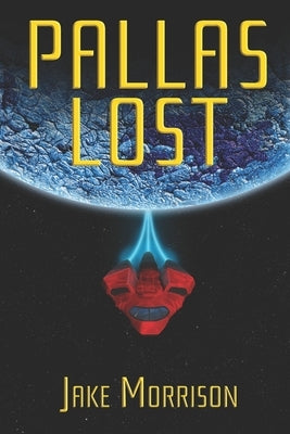 Pallas Lost by Morrison, Jake