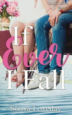 If Ever I Fall by Loveday, Sonya