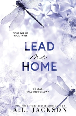Lead Me Home (Alternate Paperback) by Jackson, A. L.