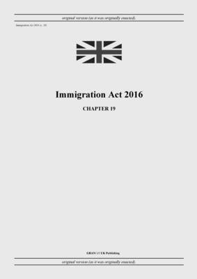 Immigration Act 2016 (c. 19) by United Kingdom Legislation