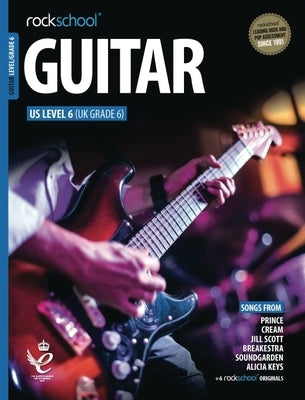 Rockschool Electric Guitar Level 6 by Hal Leonard Corp