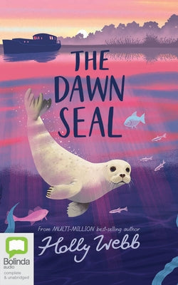 The Dawn Seal by Webb, Holly