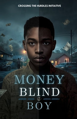 Money Blind Boy by Initiative, Crossing The Hurdles