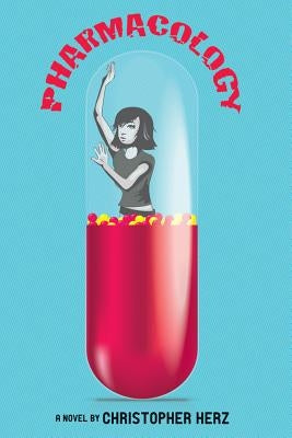 Pharmacology by Herz, Christopher