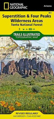 Superstition and Four Peaks Wilderness Areas Map [Tonto National Forest] by National Geographic Maps