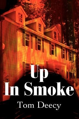 Up In Smoke by Deecy, Tom