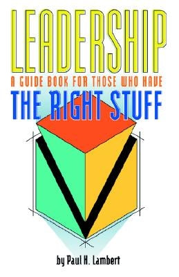 Leadership Handbook by Lambert, Paul H.