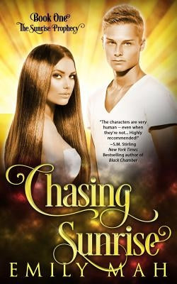 Chasing Sunrise by Mah, Emily