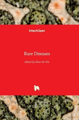 Rare Diseases by Wu, Zhan He