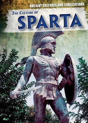 The Culture of Sparta by Kovacs, Vic
