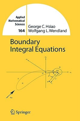 Boundary Integral Equations by Hsiao, George C.