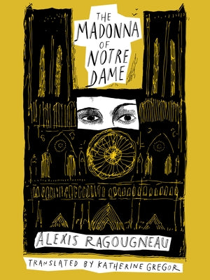 The Madonna of Notre Dame by Ragougneau, Alexis