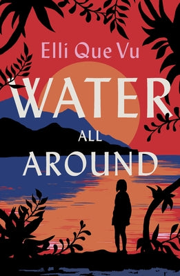 Water All Around by Vu, Elli Que