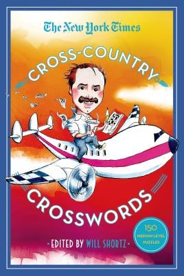 New York Times Cross-Country Crosswords by New York Times
