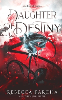 Daughter of Destiny by Parcha, Rebecca
