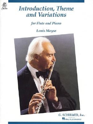 Introduction, Theme and Variations for Flute and Piano by Moyse, Louis