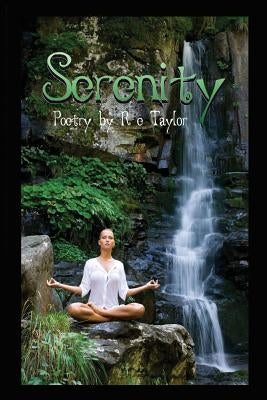 Serenity by Taylor, R. E.