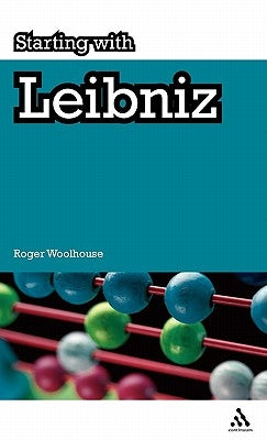 Starting with Leibniz by Woolhouse, Roger