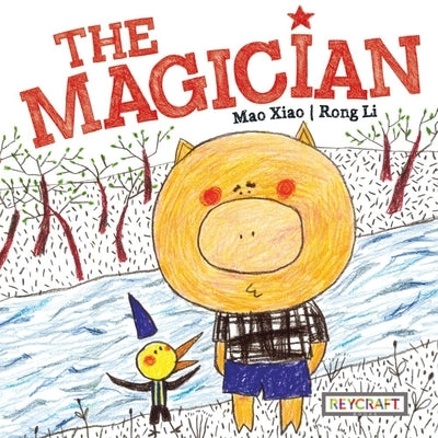 The Magician by Xiao, Mao