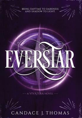Everstar by Thomas, Candace J.