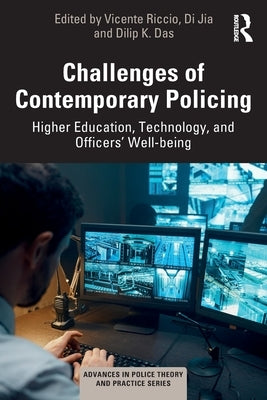 Challenges of Contemporary Policing: Higher Education, Technology, and Officers' Well-Being by Riccio, Vicente