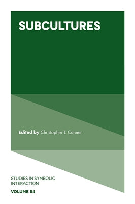 Subcultures by Conner, Christopher T.