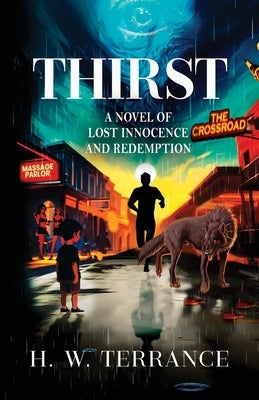 Thirst by Terrance, H. W.