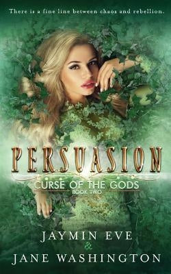 Persuasion by Eve, Jaymin