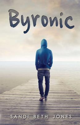 Byronic by Jones, Sandi Beth